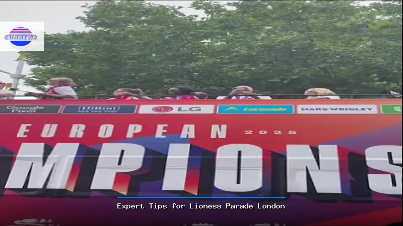 Expert Tips for Lioness Parade London - Lioness Parade London Expert Guide