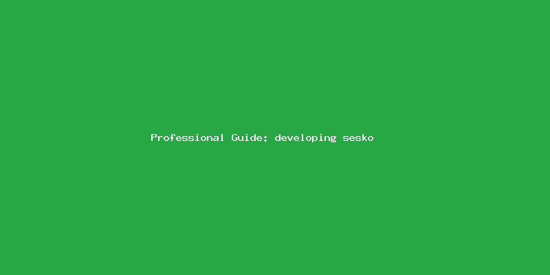 Skilled guide about growing sesko