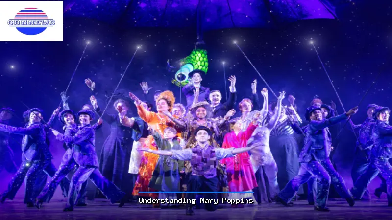 Understanding Mary Poppins - Mary Poppins Guide