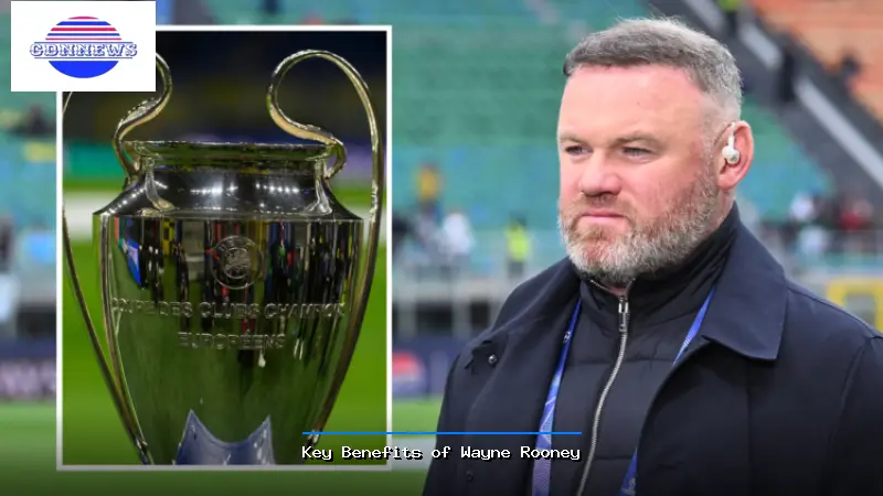Key Benefits of Wayne Rooney - Wayne Rooney Guide